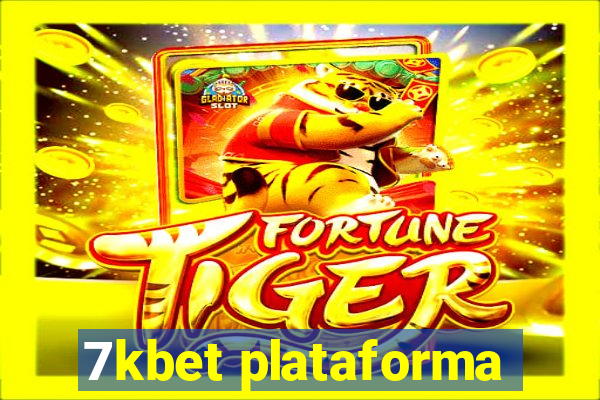 7kbet plataforma